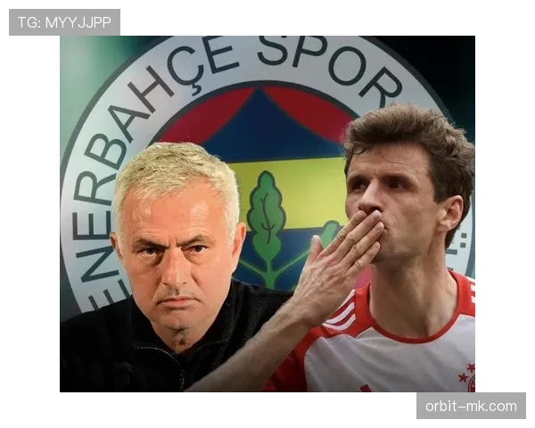 费内巴切新赛季逼抢体系成效显著，强势冲击巅峰