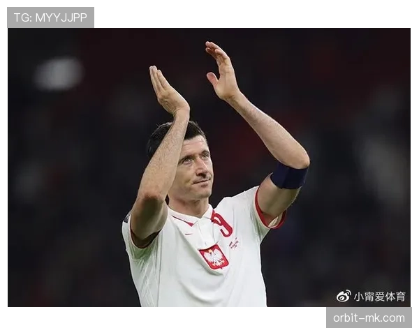 莱万多夫斯基数据与荣誉匹配度解析：历史地位如何评估